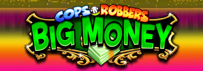 Cops ‘n’ Robbers Big Money slot big logo