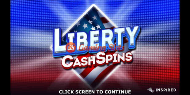 Game Intro for Liberty Cash Spins slot from Inspired Gaming