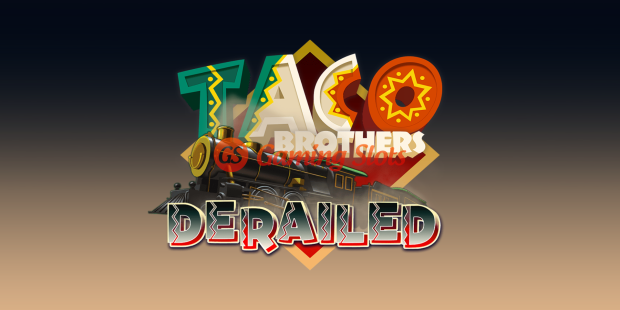 Game Intro for Taco Brothers Derailed slot from Elk Studios