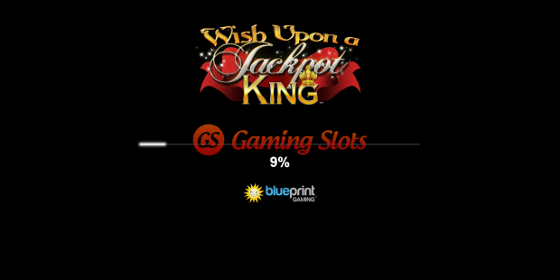 Game Intro for Wish Upon a Jackpot King slot from BluePrint Gaming