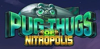Cover art for Pug Thugs of Nitropolis slot